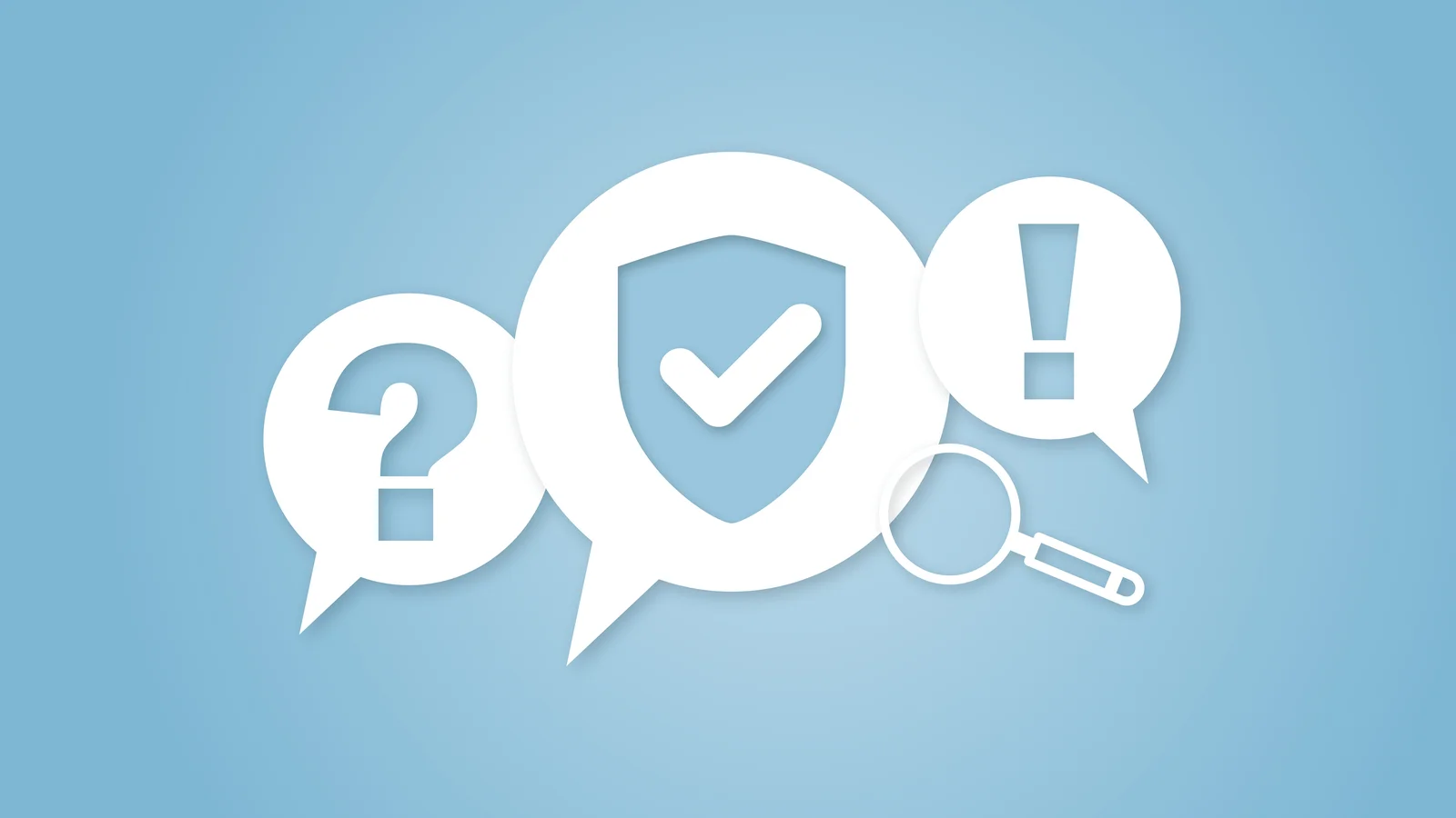 White speech bubbles showing a question mark, a shield with a check mark, and an exclamation point, next to a magnifying glass